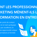 Infographie : Transformation des entreprises : les marketers, premiers acteurs