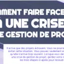 Infographie : Comment faire face à une crise de gestion de projet